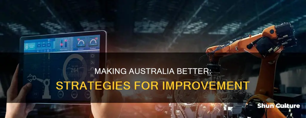how to make australia better