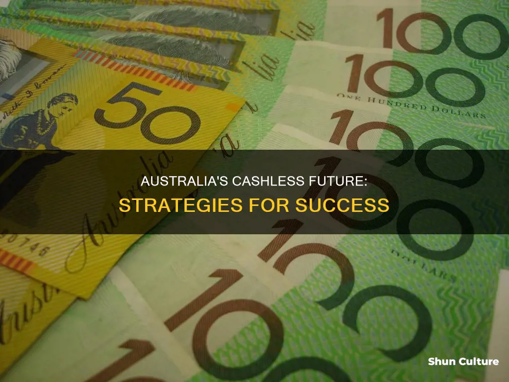 how to make australia cashless