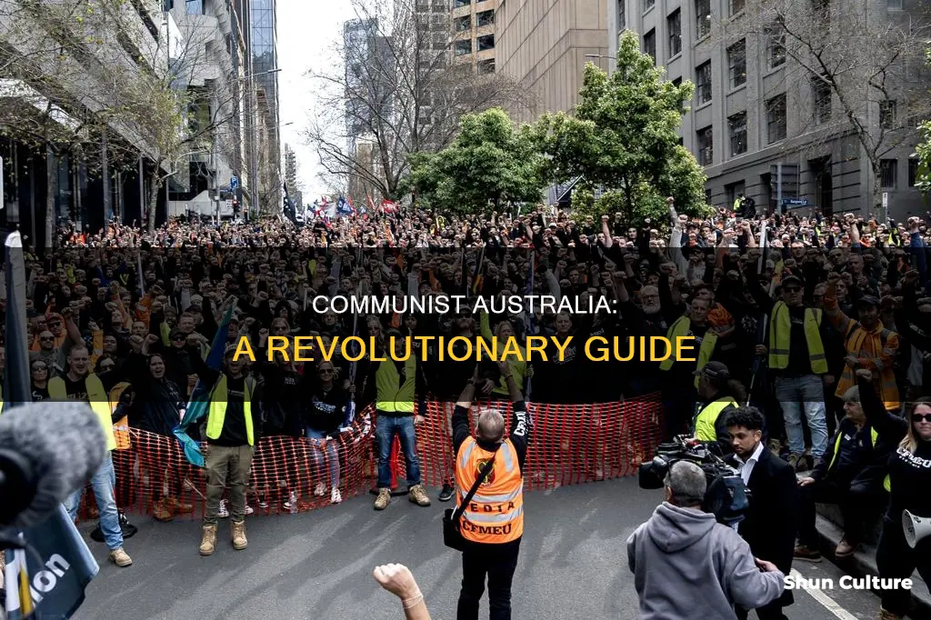 how to make australia communist