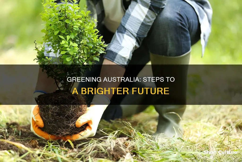 how to make australia greener