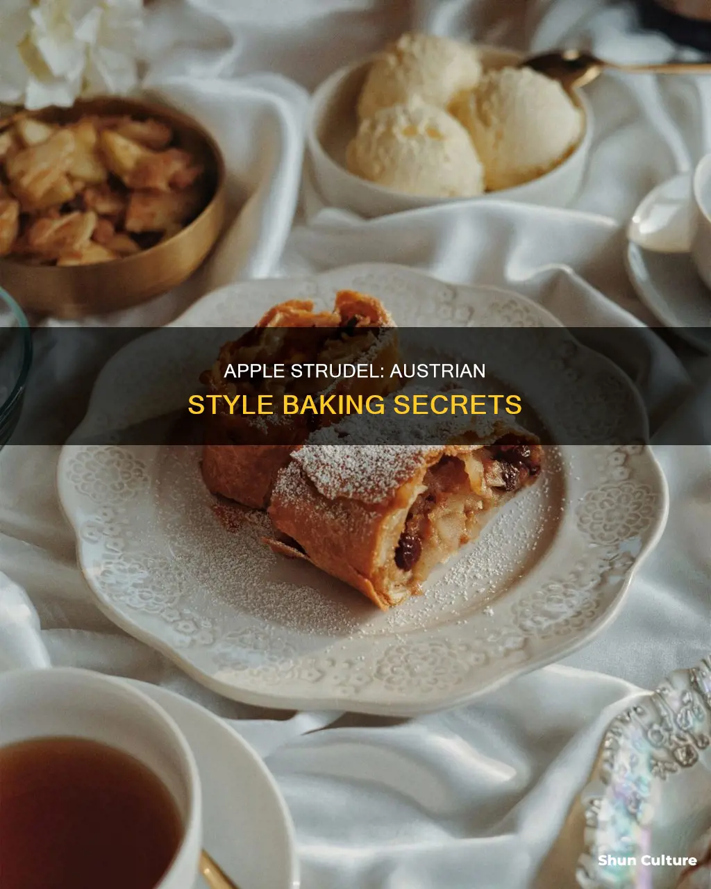 how to make austrian apple strudel