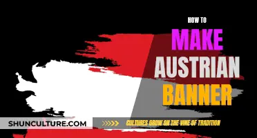 Create an Austrian Banner: A Step-by-Step Guide