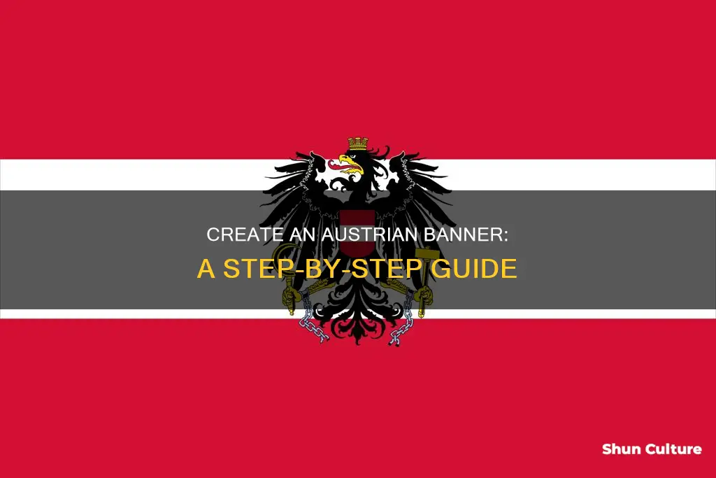 how to make austrian banner