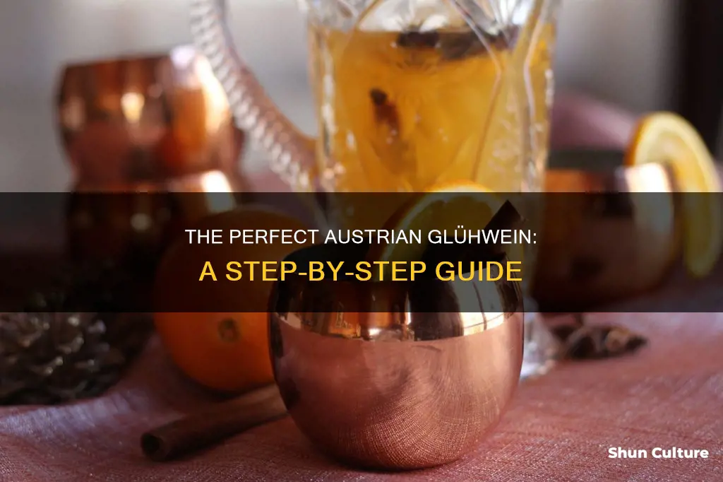 how to make austrian gluhwein