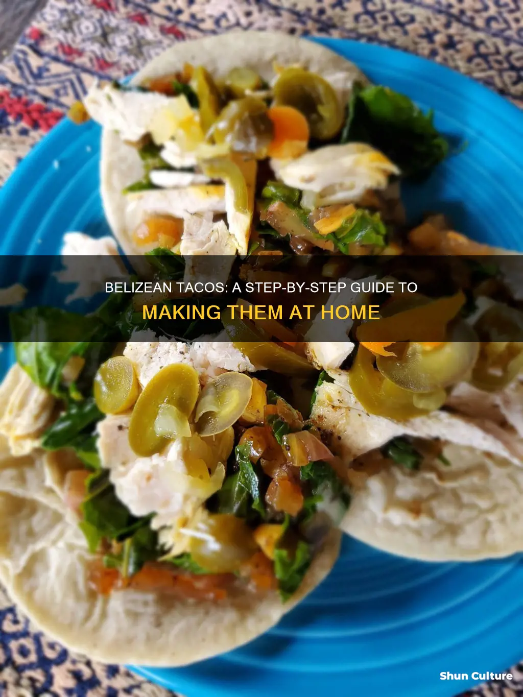 how to make belizean tacos