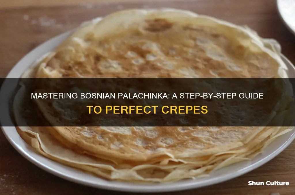 how to make bosnian palachinka