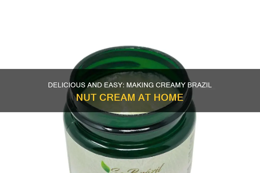how to make brazil nut cream