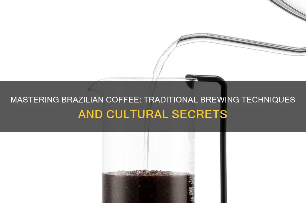 how to make coffe in brazil