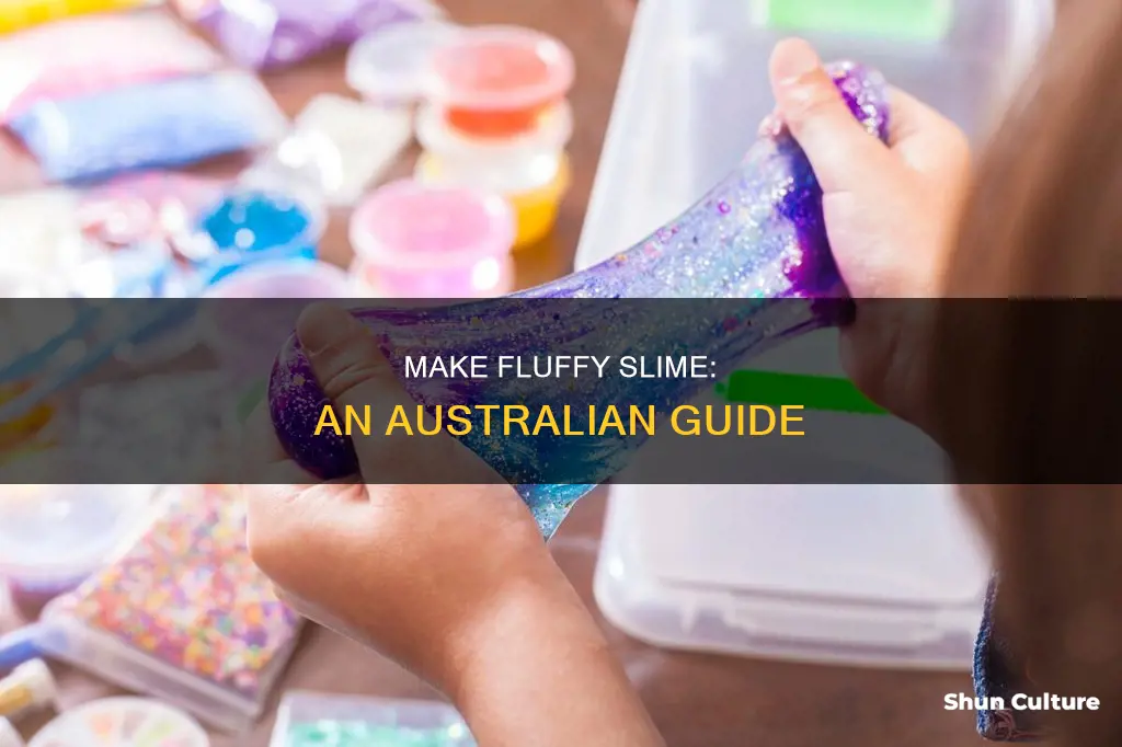 how to make fluffy slime australia