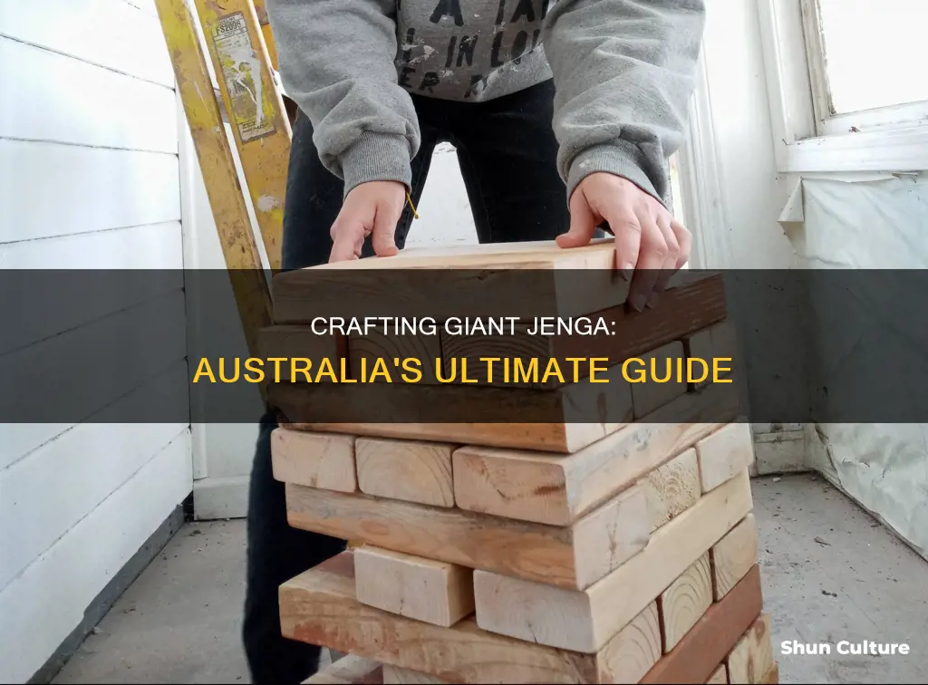 how to make giant jenga australia