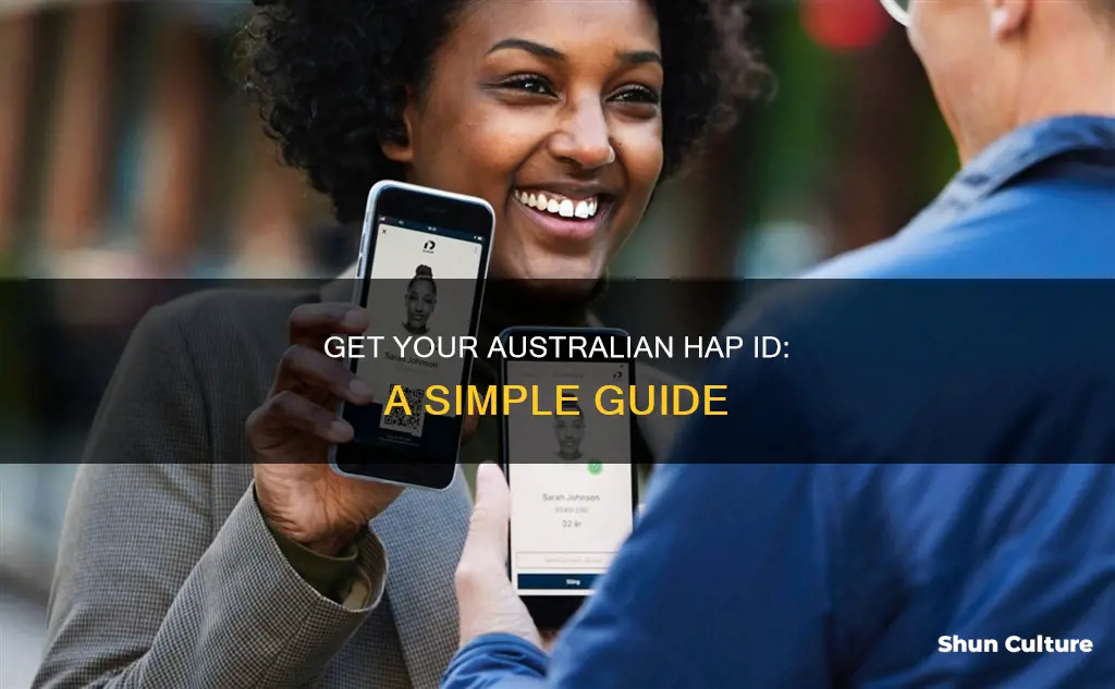 how to make hap id for australia