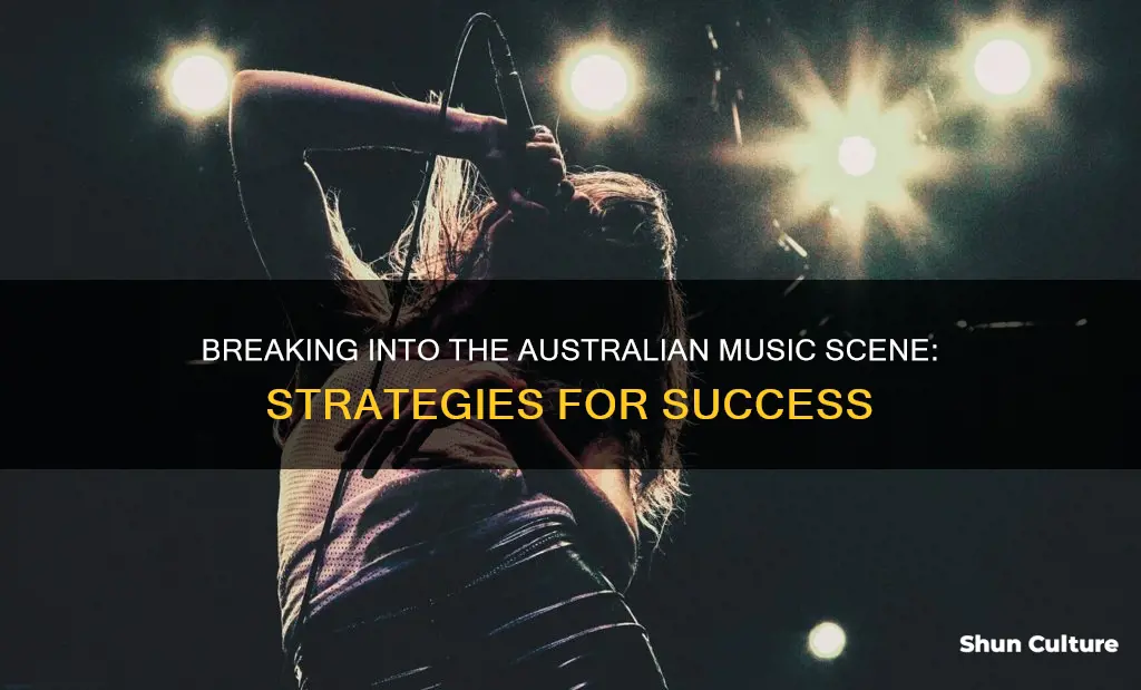 how to make it in the australian music industry