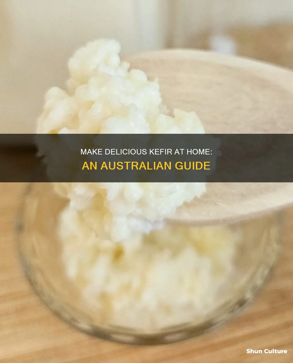 how to make kefir at home australia