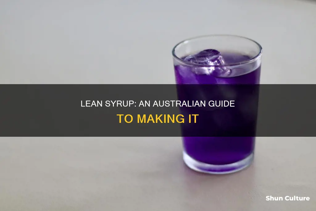how to make lean syrup in australia
