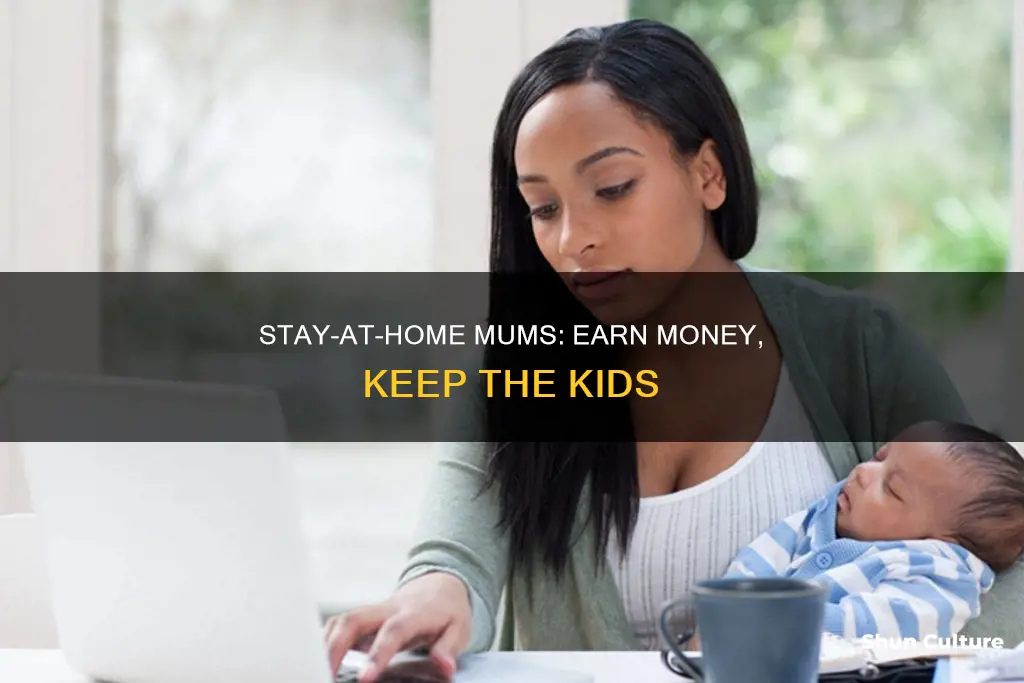 how to make money stay at home mum australia