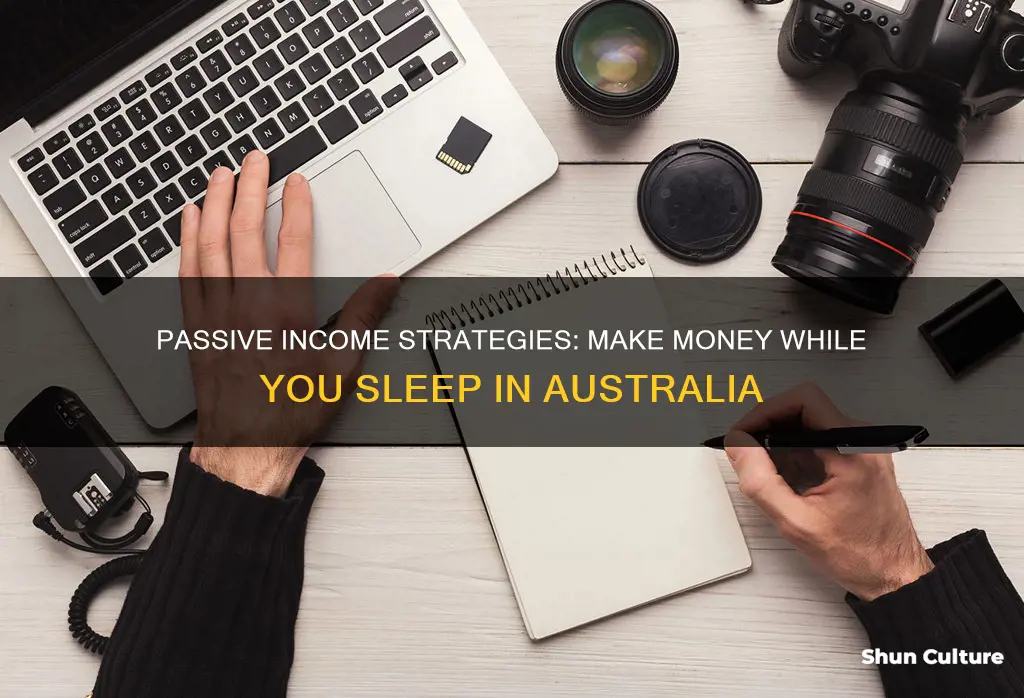 how to make money while you sleep australia