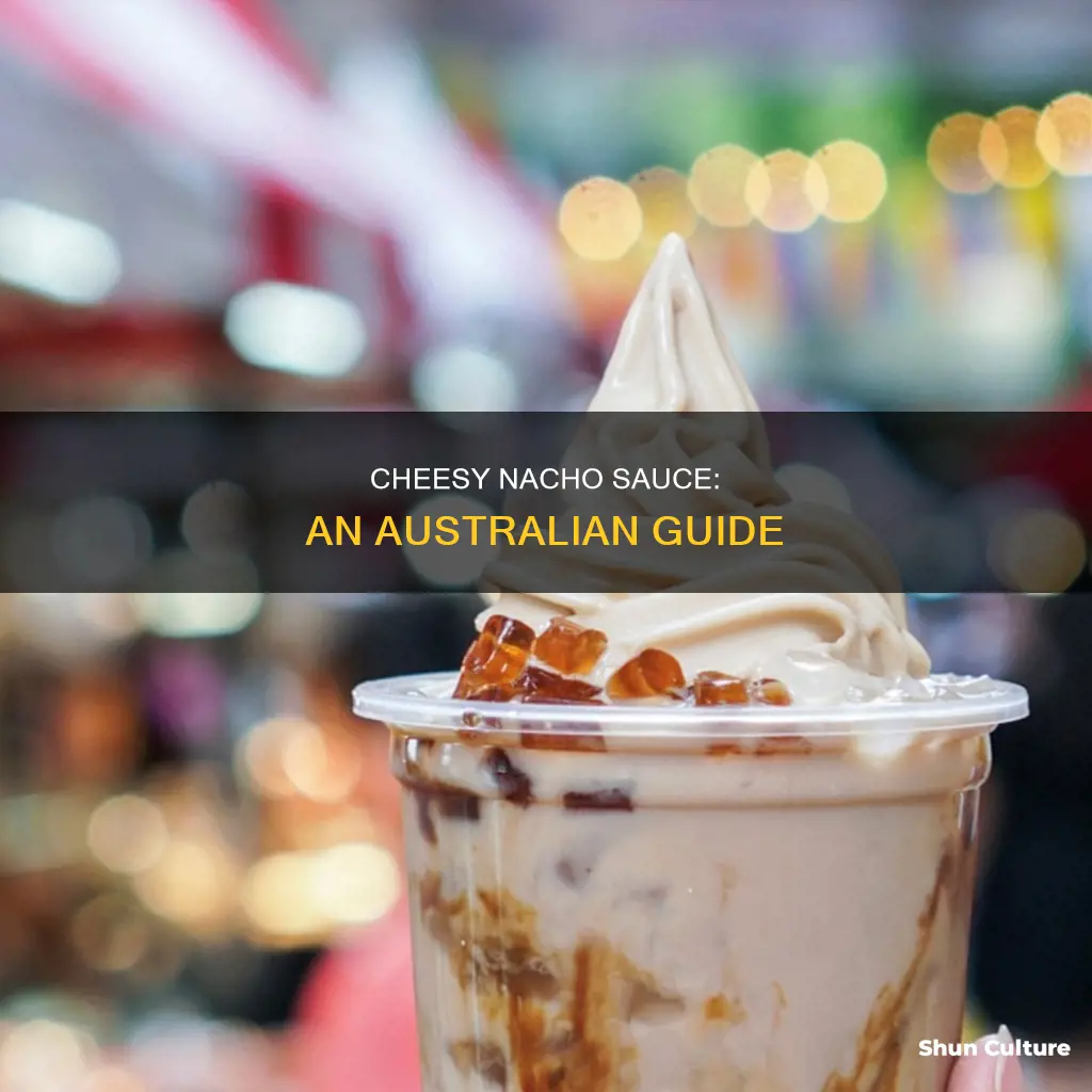 how to make nacho cheese sauce in australia