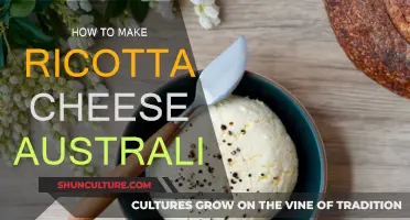 Making Ricotta Cheese: An Australian Guide
