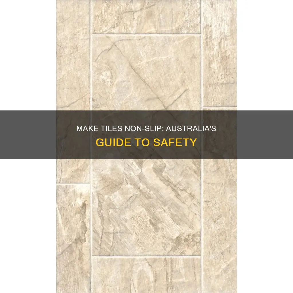 how to make tiles non slip australia