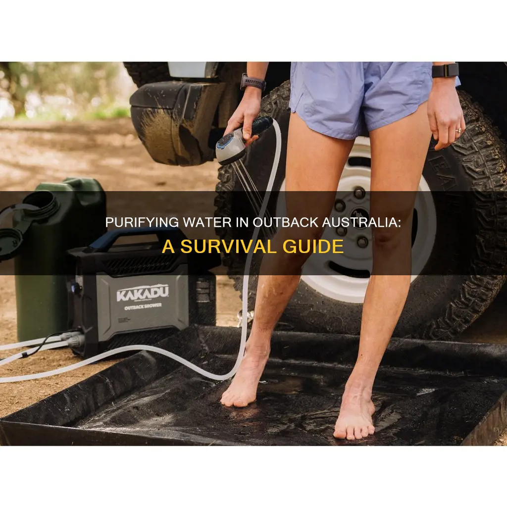 how to make water purified in the outback australia