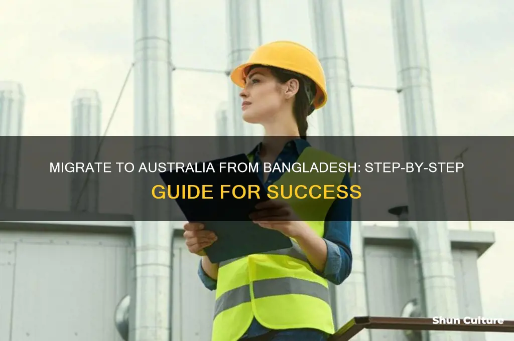 how to migrate australia from bangladesh