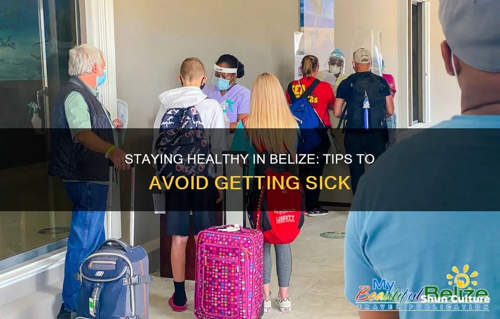 how to not get sick in belize