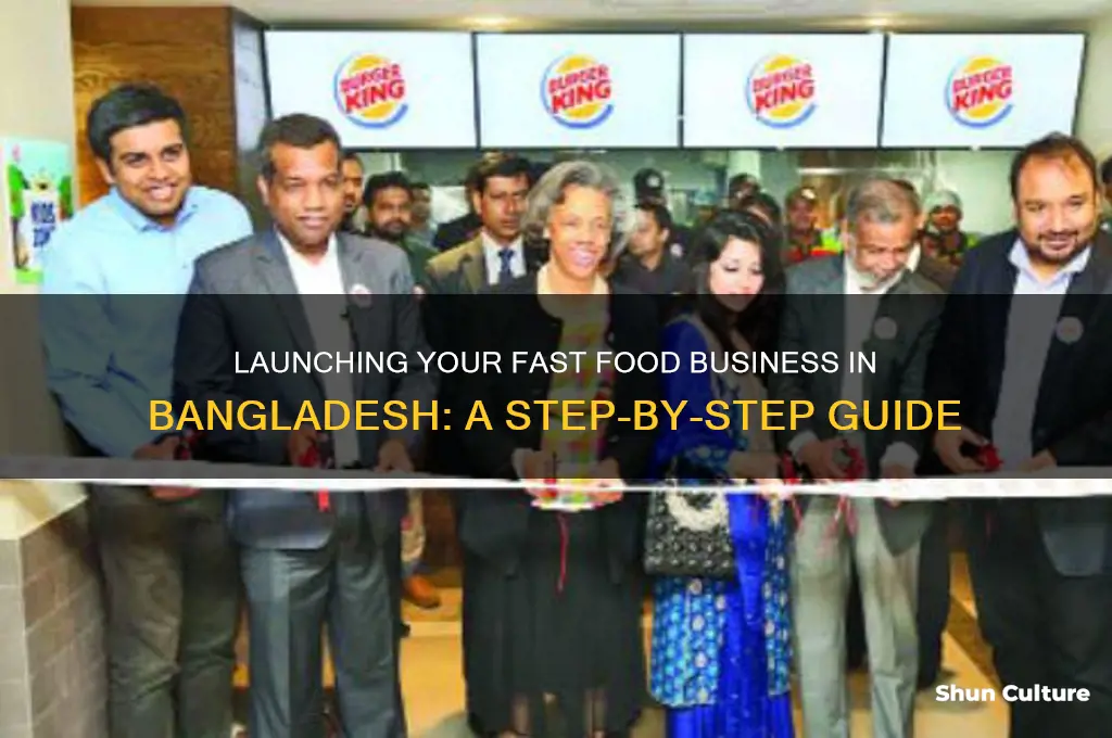 how to open a fast food restaurant in bangladesh