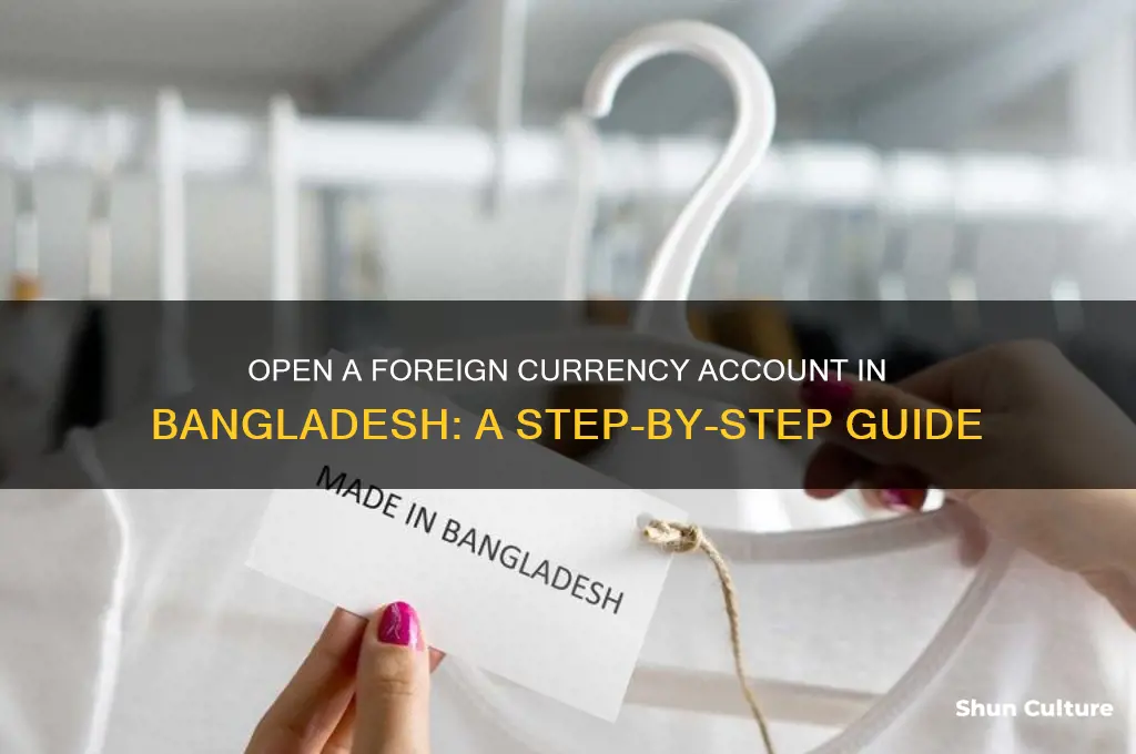 how to open a foreign currency account in bangladesh