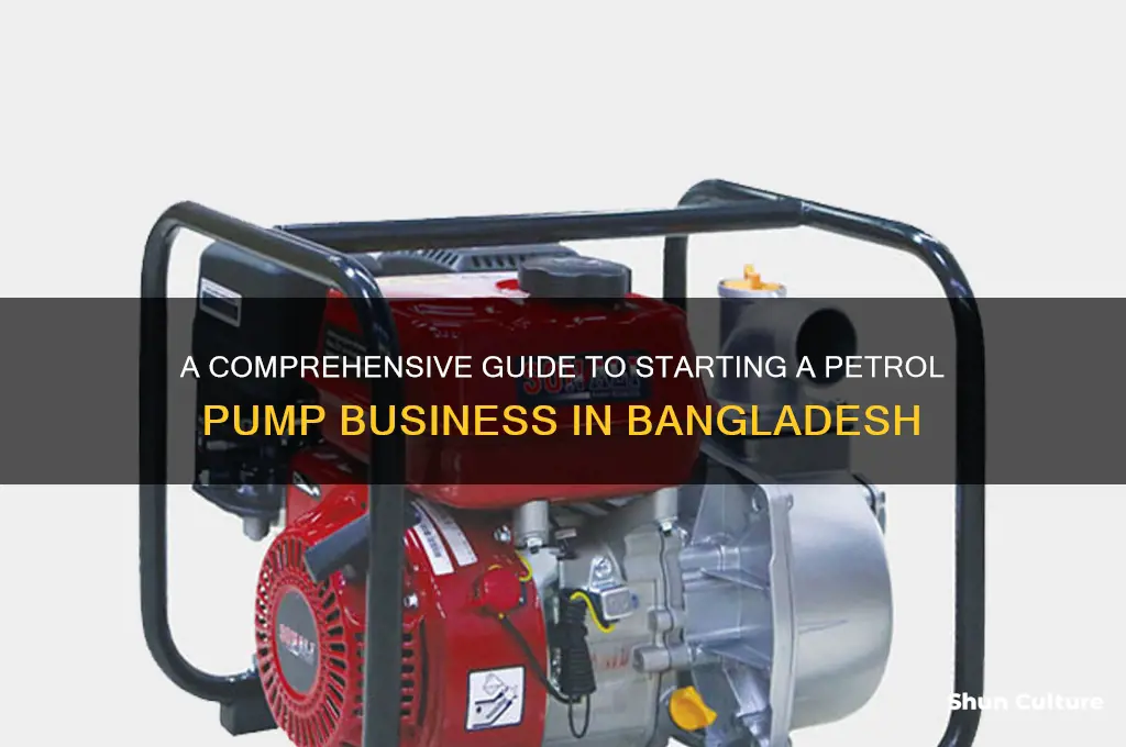 how to open a petrol pump in bangladesh