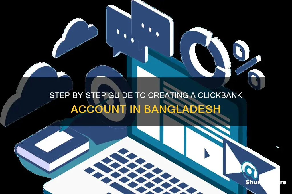 how to open clickbank account from bangladesh