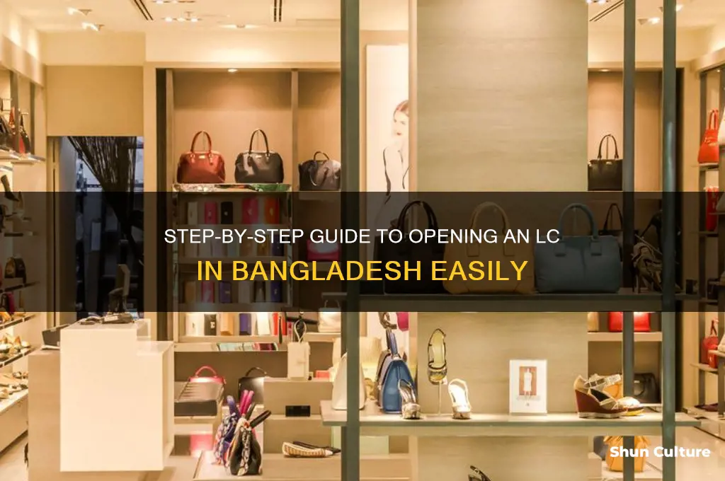 how to open lc in bangladesh