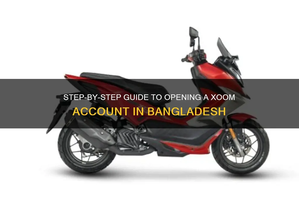 how to open xoom account in bangladesh