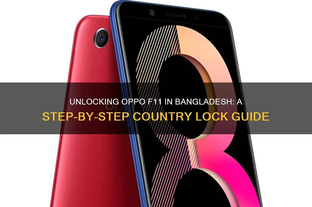how to oppo f11 country lock bangladesh