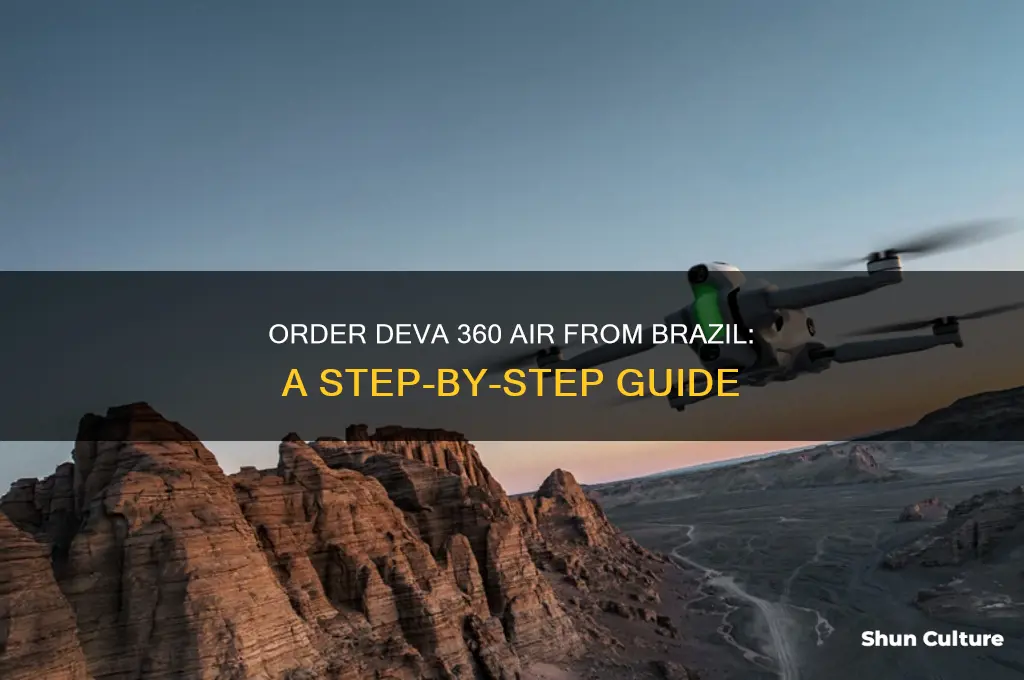 how to order deva 360 air from brazil