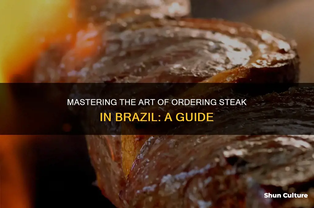 how to order steak in brazil