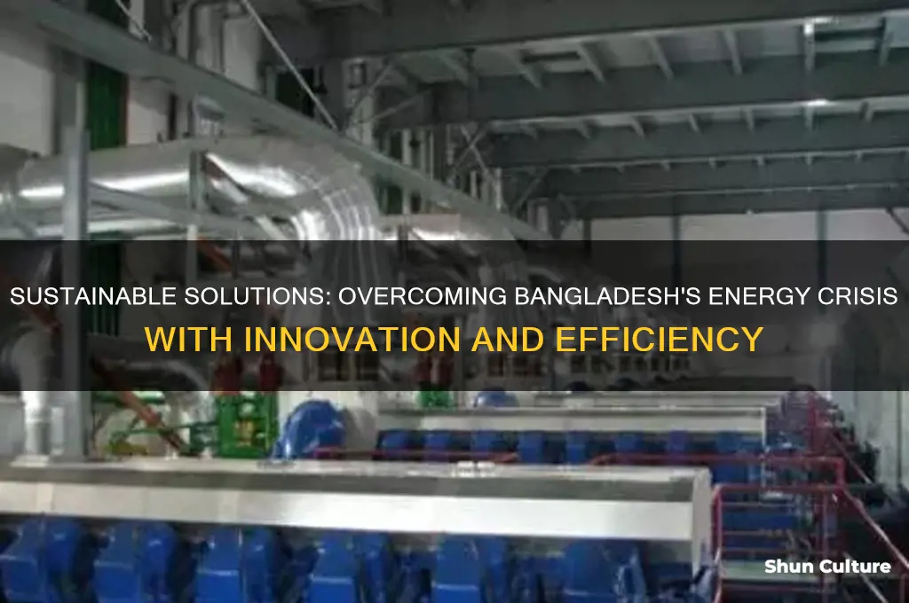 how to overcome energy crisis in bangladesh