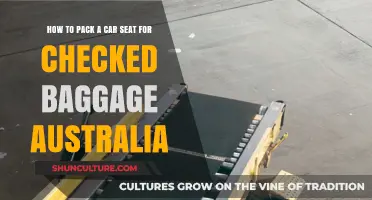 Packing a Car Seat: Checked Baggage Australia Essentials