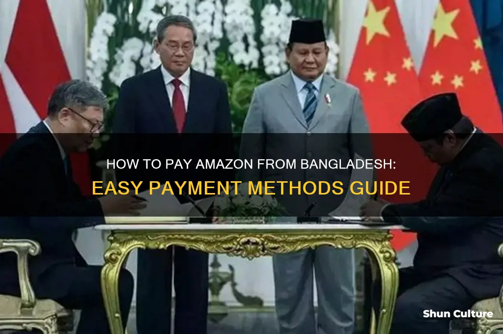 how to pay amazon from bangladesh
