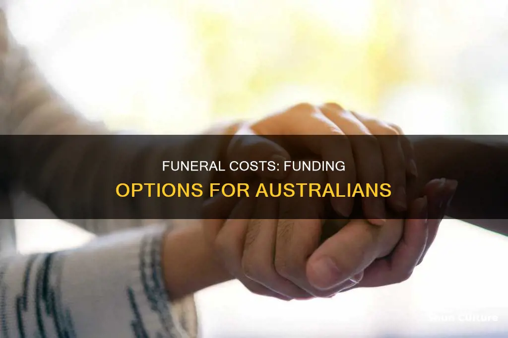 how to pay for a funeral with no money australia