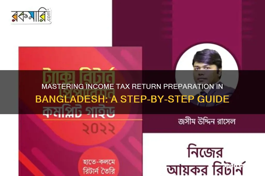 how to prepare income tax return in bangladesh