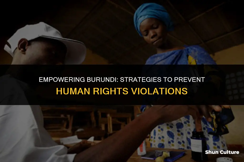 how to prevent human rights violations in burundi solutions