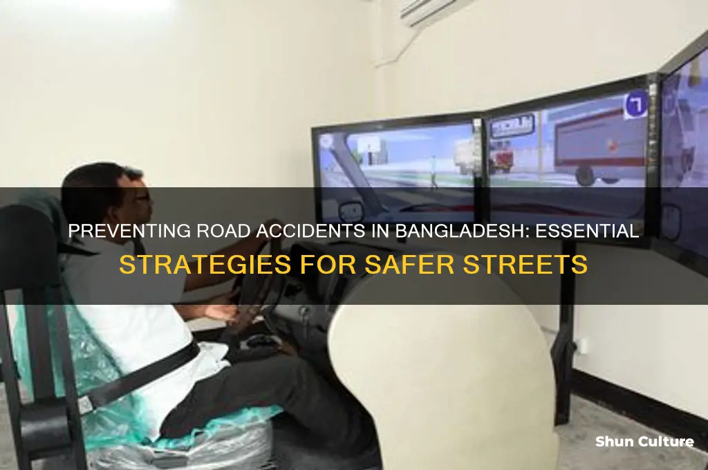 how to prevent road accident in bangladesh