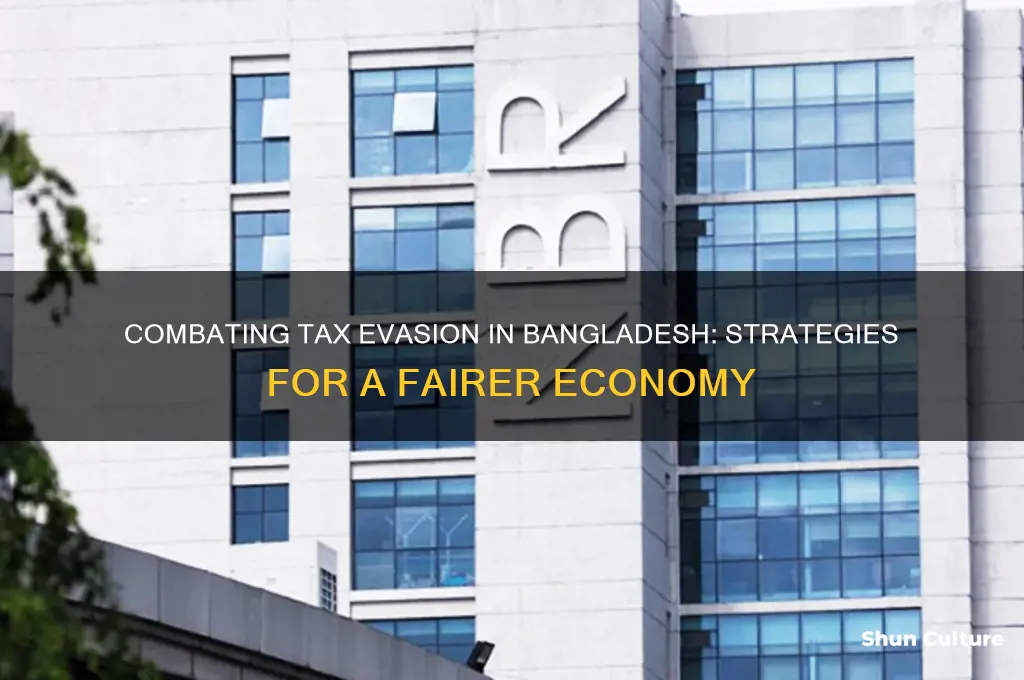 how to prevent tax evasion in bangladesh