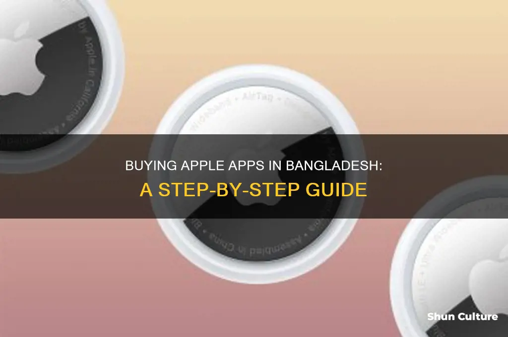 how to purchase apple app from bangladesh