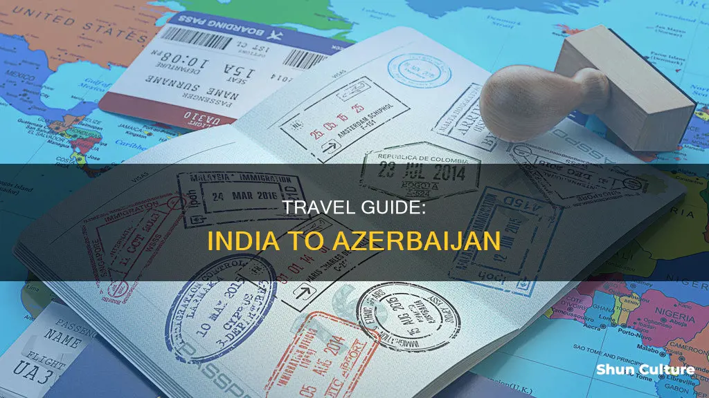 how to reach azerbaijan from india