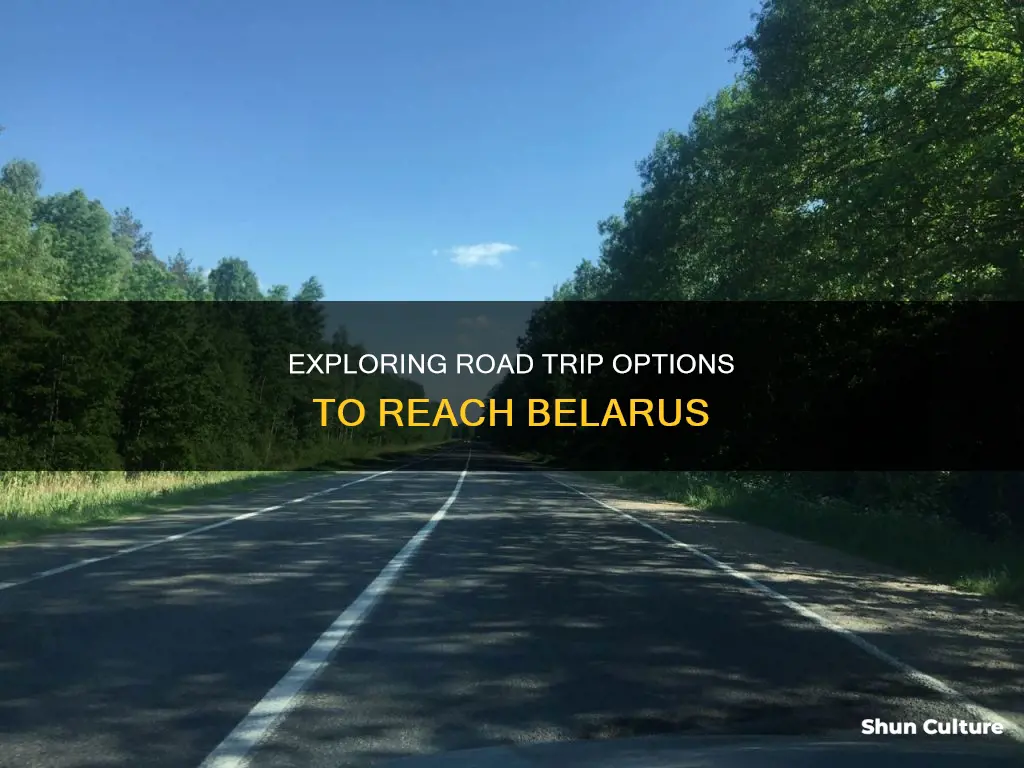 how to reach belarus by road