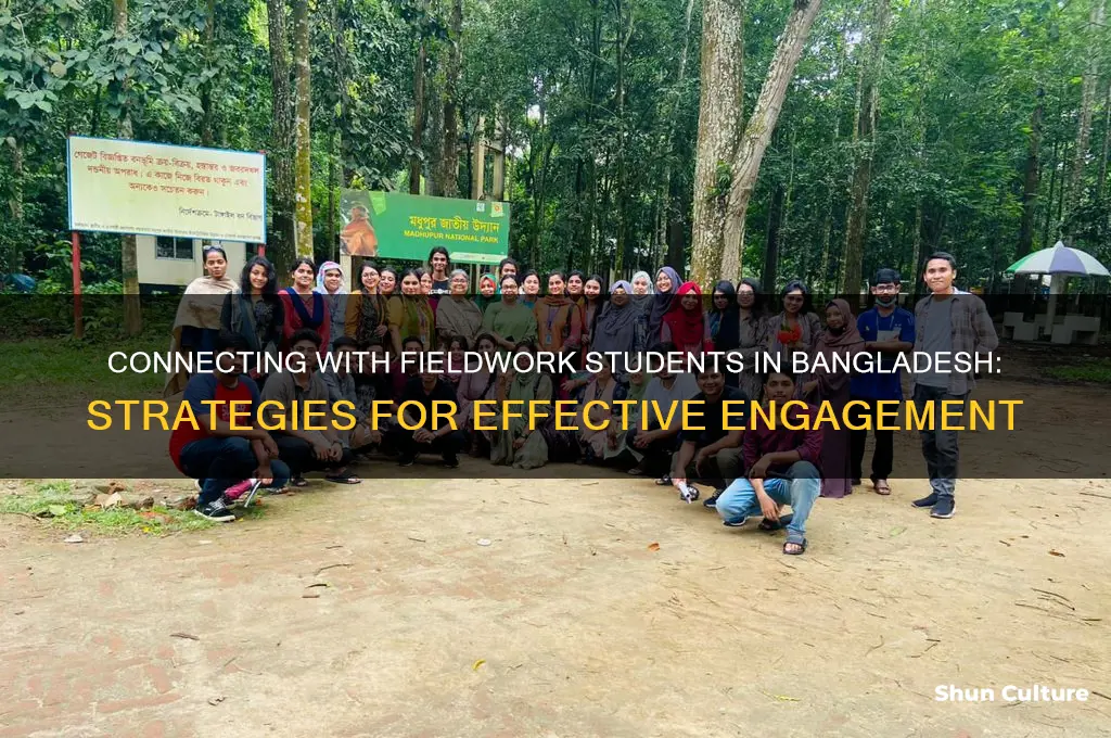 how to reach students who do field work in bangladesh