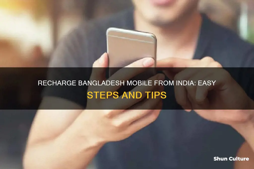 how to recharge bangladesh mobile from india