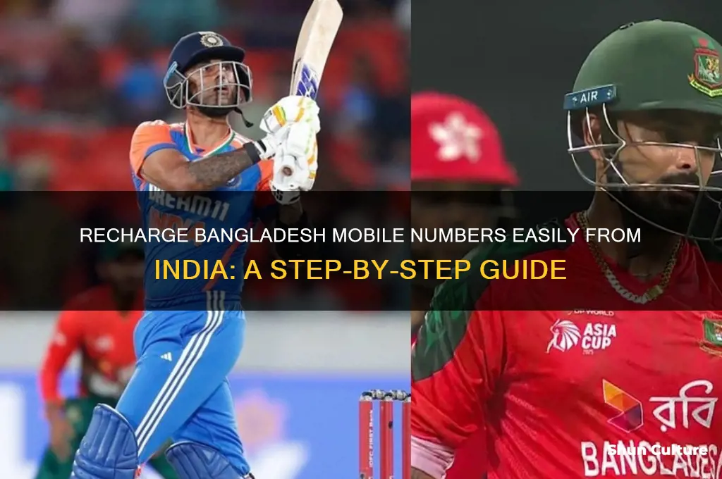 how to recharge bangladesh number from india
