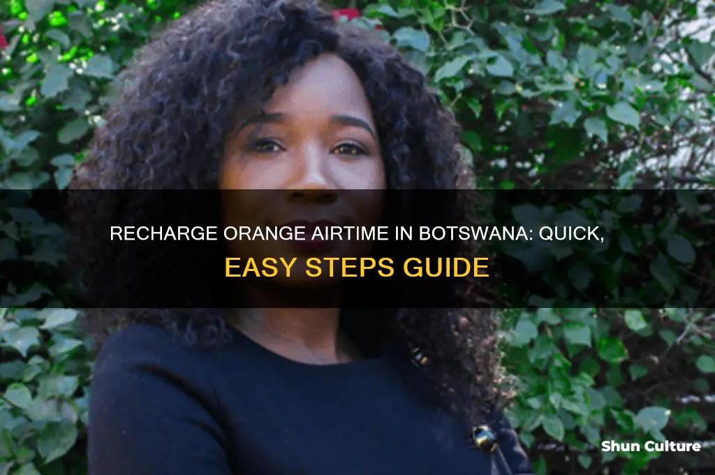 how to recharge orange airtime botswana